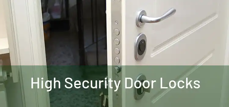 High Security Door Locks
